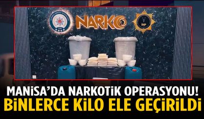 Manisa’da narkotik operasyonu! Binlerce kilo ele geçirildi…