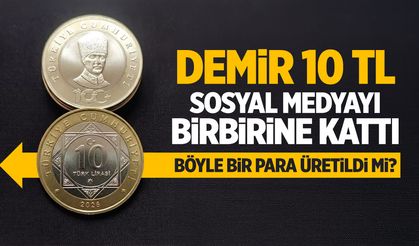 Piyasada madeni 10 TL iddiası ortalığı karıştırdı