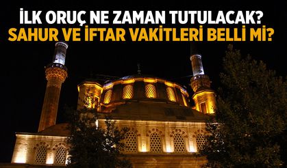 Ramazan 2026 Ne Zaman Başlıyor? İlk Oruç Hangi Tarihte Tutulacak?