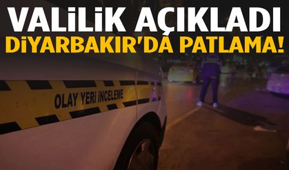 Valilik açıkladı: Diyarbakır'da patlama!