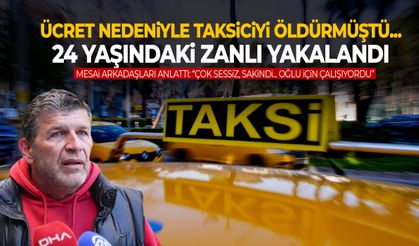 İzmir’de ‘ücret’ nedeniyle taksiciyi öldürmüştü… 24 yaşındaki zanlı yakalandı!