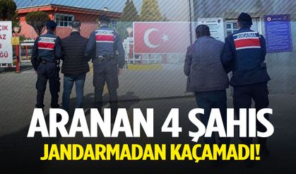 Manisa’da jandarma aranan 4 şahsı kıskıvrak yakaladı!
