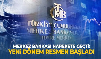 Merkez Bankası harekete geçti: Yeni dönem resmen başladı!