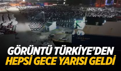 Türkiye'de kaydedildi... Gece yarısı geldiler!