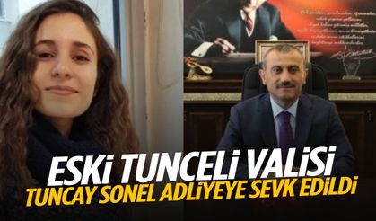 Gülistan Doku soruşturmasında eski vali Tuncay Sonel adliyeye sevk edildi!
