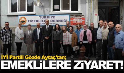 İYİ Partili Aytaç’tan Emekliler Derneği’ne ziyaret