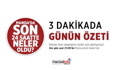 Manisa'da Günün Öne Çıkanları | 5 Ağustos 2026 Çarşamba