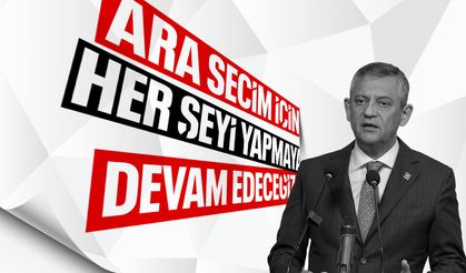 Özgür Özel: "Ara seçim için her şeyi yapmaya devam edeceğiz"