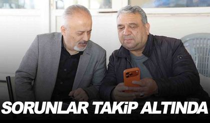 Şehzadeler’de sorunlar birebir takip altında