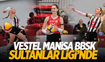 Vestel Manisa BBSK Sultanlar Ligi’nde!