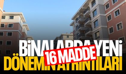 16 maddede yeni dönemin ayrıntıları