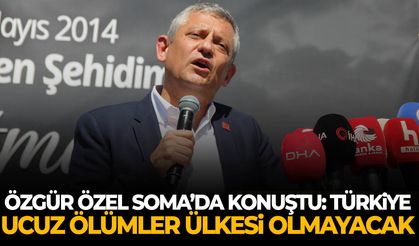 Özgür Özel Soma’da konuştu: Türkiye ucuz ölümler ülkesi olmayacak