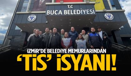 İzmir’de belediye memurlarından ‘TİS’ isyanı!