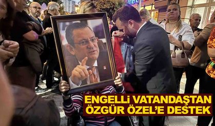 Engelli vatandaştan Özgür Özel’e destek!