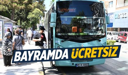Manisa'da toplu taşıma ücretsiz oldu!