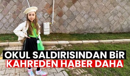 Okul saldırısından bir kahreden haber daha! Almina vefat etti
