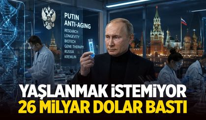 Putin yaşlanmak istemiyor! 26 milyar dolarlık program