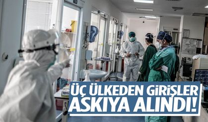 Virüs yüzünden sınırlar kapatıldı! 3 ülkeden girişler askıya alındı!