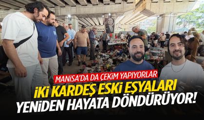 Manisa’da da kamera karşısındalar… Eski eşyaları yeniden hayata kazandırıyorlar!