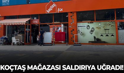 Koçtaş mağazası saldırıya uğradı