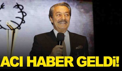 Kadir İnanır hayatını kaybetti