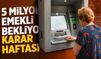 5 milyon emekli bekliyor! Karar haftası...