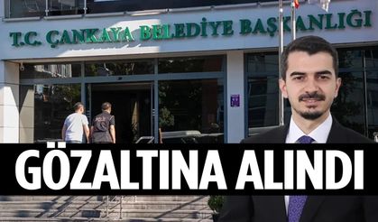 Çankaya Belediye Başkanı gözaltına alındı