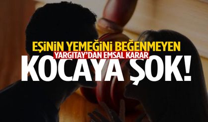 Eşinin yemeklerini beğenmeyenlere kötü haber!
