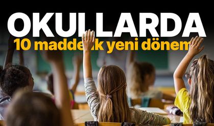 Okullarda yeni dönem başlıyor! 81 ile gönderildi...