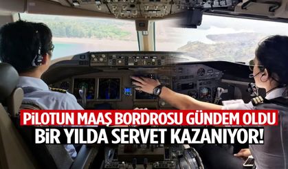 Pilot maaş bordrosunu paylaştı… Kazandığı parayı görenler gözlerine inanamadı!