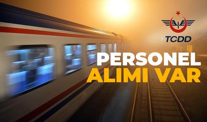 TCDD personel alımı yapacak!