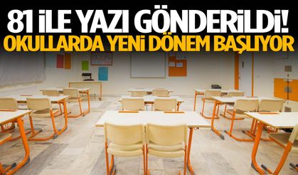 81 ile yazı gönderildi! Okullarda yeni dönem başlıyor