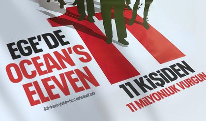 Ege’de Ocean’s Eleven: 11 kişi 11 milyonluk vurgun yaptı