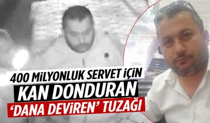 Emlak zenginini eski eşi ve oğlu öldürdü! ‘Dana deviren’ tuzağı…