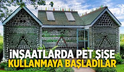İnşaatlarda pet şişe kullanmaya başladılar! Evleri örüyorlar...