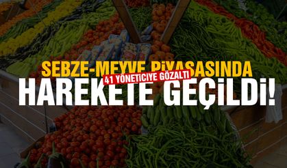 Meyve sebze sektöründe düğmeye basıldı! 41 yöneticiye gözaltı…