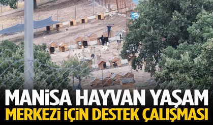 Manisa Hayvan Yaşam Merkezi için destek çalışması