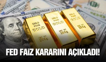 FED faiz kararını açıkladı!