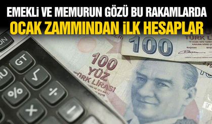 Emekli ve memurun gözü bu rakamlarda! Ocak zammında ilk hesaplar