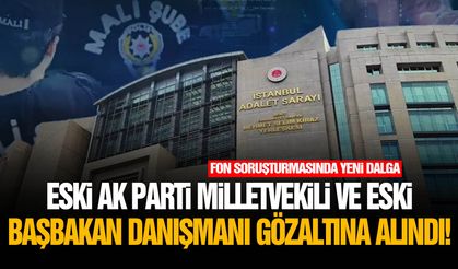 Fon soruşturmasında yeni dalga!