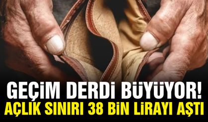 Geçim derdi büyüyor! Açlık sınırı 38 bin lirayı aştı...