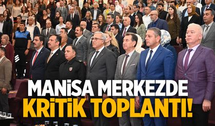 Manisa merkezde öğretmenler toplantıya çağrıldı