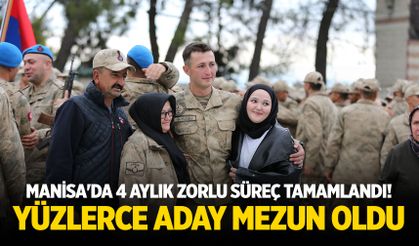 Manisa'da 4 aylık zorlu süreç tamamlandı! Yüzlerce aday mezun oldu