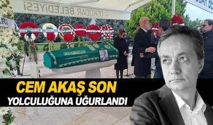 Oğlundan 9 gün sonra yaşamını yitirmişti… Cem Akaş’a son görev