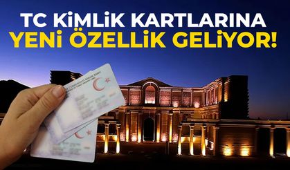 Tüm kimliklere işlenecek! Yeni özellik geliyor...