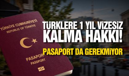 Türklere vizesiz kalma hakkı! Pasaport da gerekmiyor