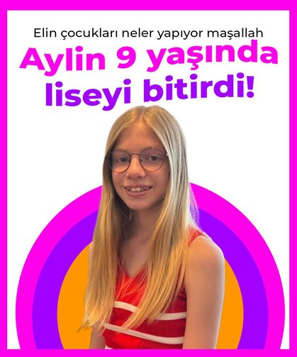 Aylin 9 yaşında liseyi bitirdi!