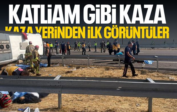 Katliam gibi kaza: Olay yerinden ilk fotoğraflar