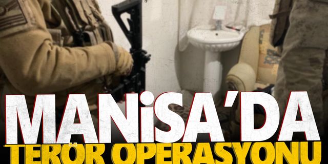 Manisa'da terör operasyonu: 3 gözaltı  
