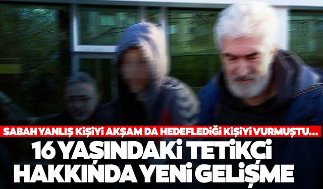 Sabah yanlış kişiyi, akşam da hedeflediği adamı vuran tetikçinin cezası belli oldu